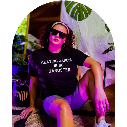 "Beating Cancer is So Gangster" Tee