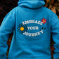 Embrace Your Journey Hoodie